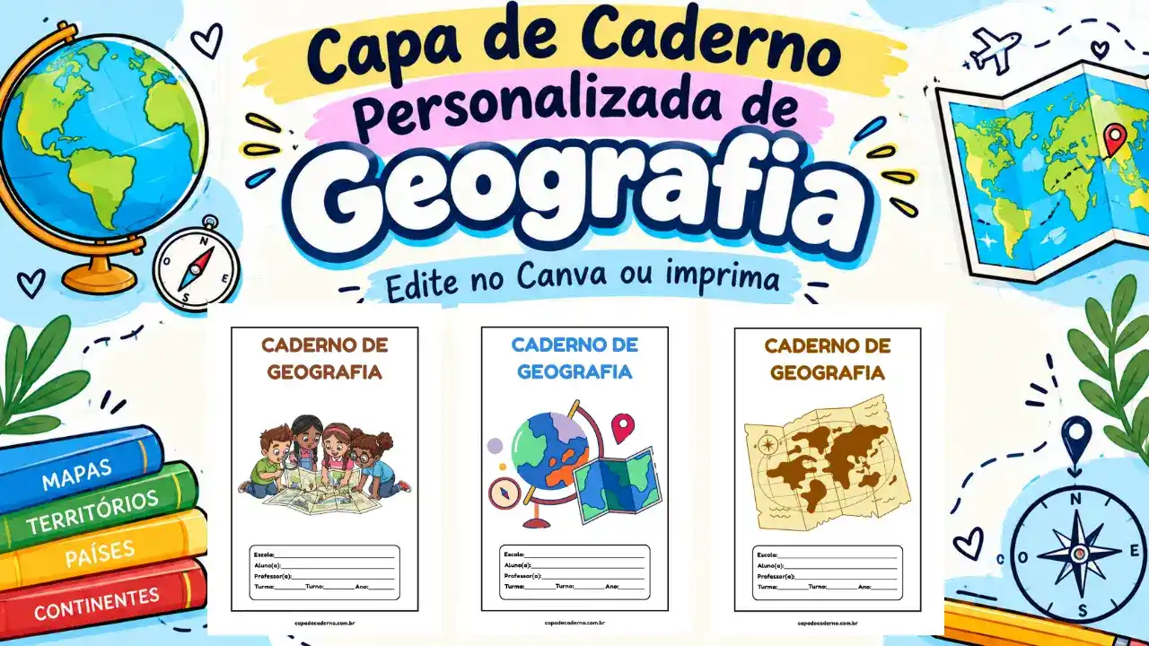 Capa de caderno personalizada de geografia para editar no canva e imprimir em pdf