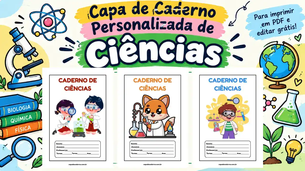 Capa de caderno personalizada de ciências para imprimir em pdf e editar grátis